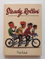 Steady Rollin': Preacher’s Kid, Black Punk, and Pedaling Papa