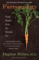 Farmacology: Total Health From the Ground Up