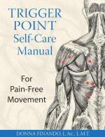 Trigger Point Self-care Manual: For Pain-free Movement