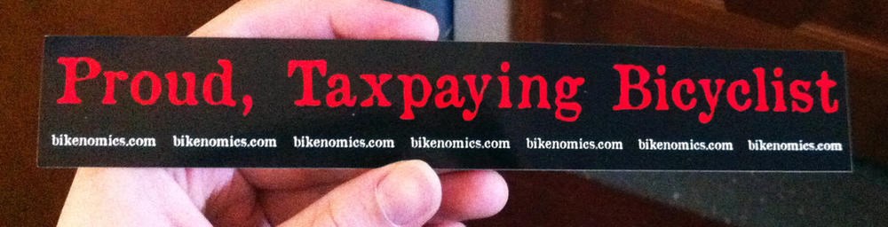 Sticker #312: Proud, Taxpaying Bicyclist image #1
