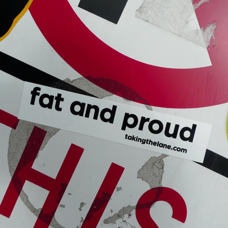 Sticker #328: Fat and Proud image #1