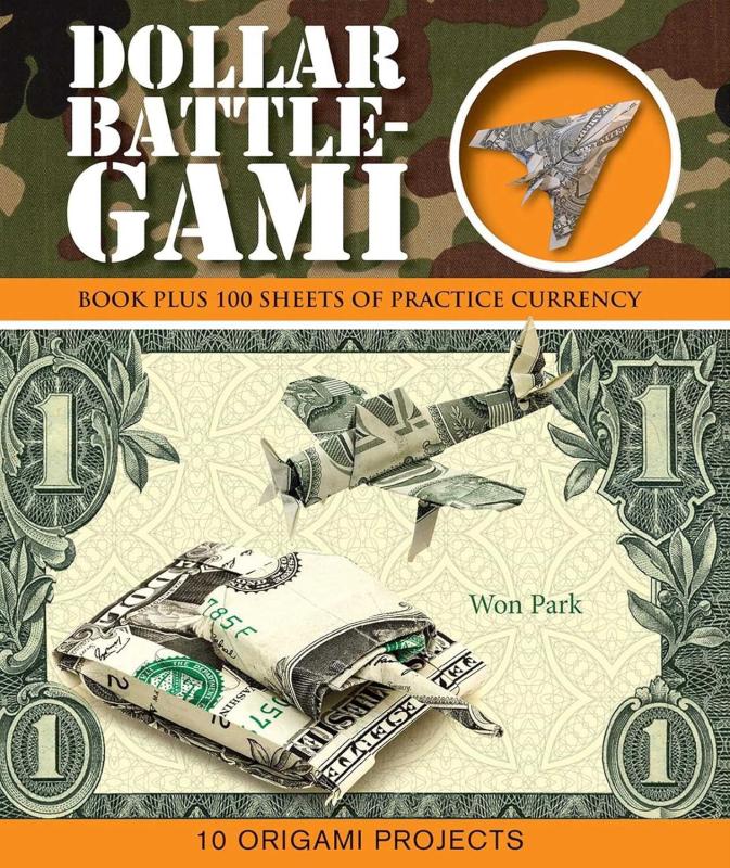 Dollar Battle-Gami (Origami Books)