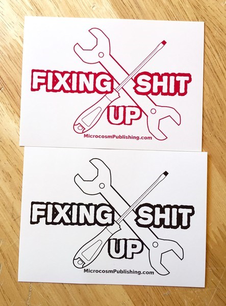 Sticker #369: Fixing Shit Up image #1