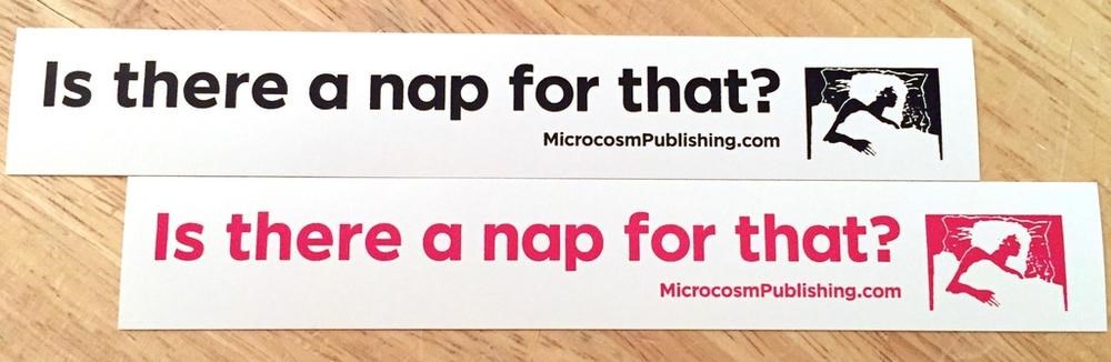 Sticker #372: Is There a Nap for That? image #1