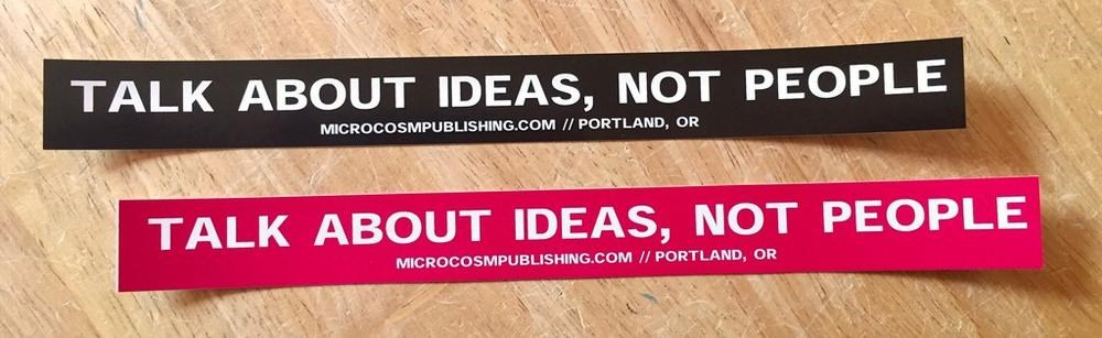 Sticker #379: Talk About Ideas, Not People image #1