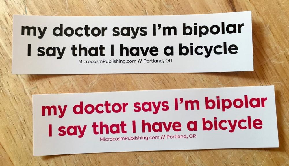 Sticker #385: My Doctor Says I'm Bipolar... image #1