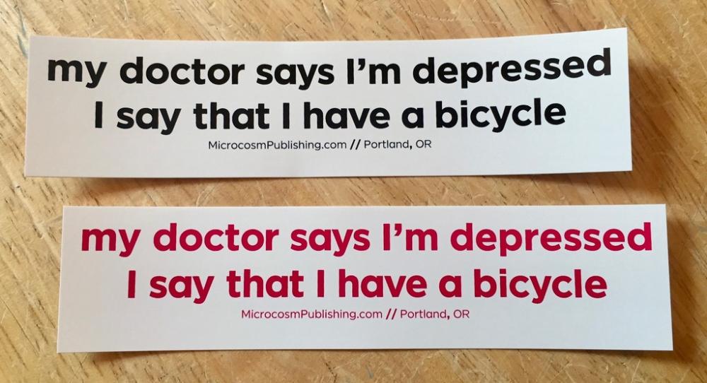 Sticker #386: My Doctor Says I'm Depressed... image #1