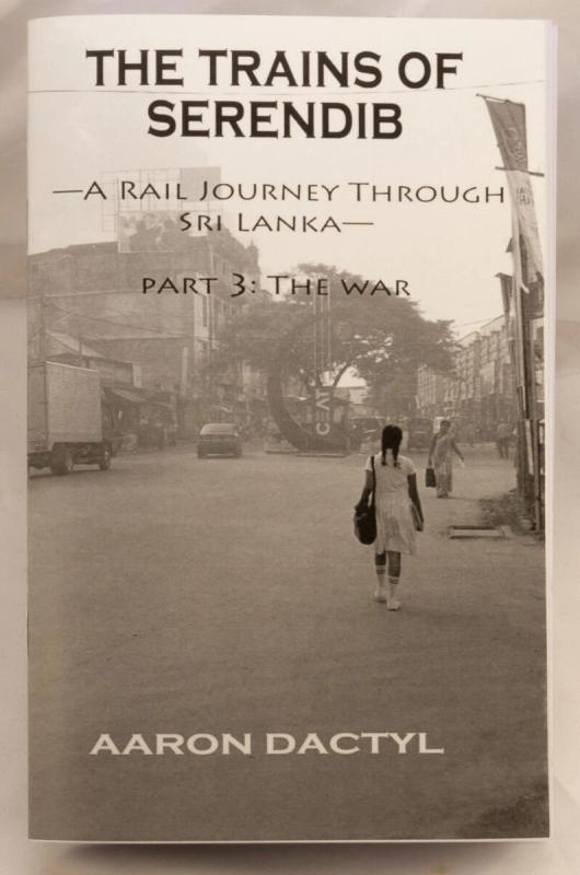 Trains of Serendib #3: The War (A Rail Journey through Sri Lanka) image #1