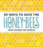 50 Ways to Save the Honey Bees