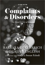 Complaints & Disorders: The Sexual Politics of Sickness