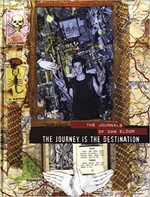 The Journey Is the Destination: The Journals of Dan Eldon