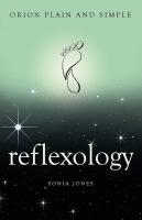 Reflexology: Orion Plain and Simple