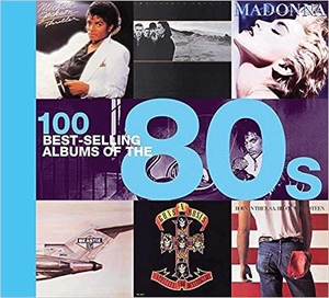 100 Best-Selling Albums Of The 80s