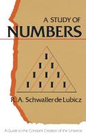 A Study Of Numbers: A Guide to the Constant Creation of the Universe
