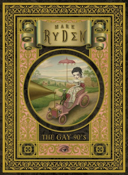 The Gay 90's by Mark Ryden