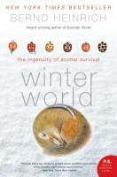 Winter World: The Ingenuity of Animal Survival (P.S.Novel)