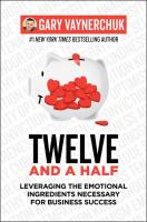 Twelve and a Half: Leveraging the Emotional Ingred