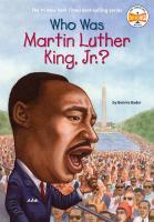 Who Was Martin Luther King, Jr?