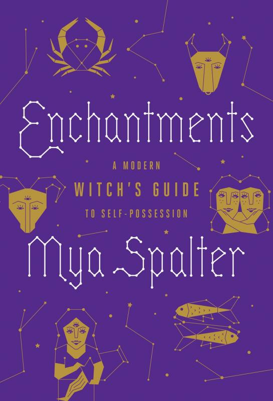 Enchantments: A Modern Witch's Guide to Self-Possession image #3