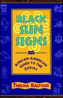 Black Sun Signs: An African-American Guide to the Zodiac