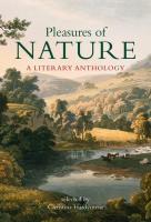 Pleasures of Nature: A Literary Anthology