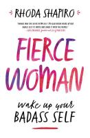 Fierce Woman: Wake Up Your Badass Self