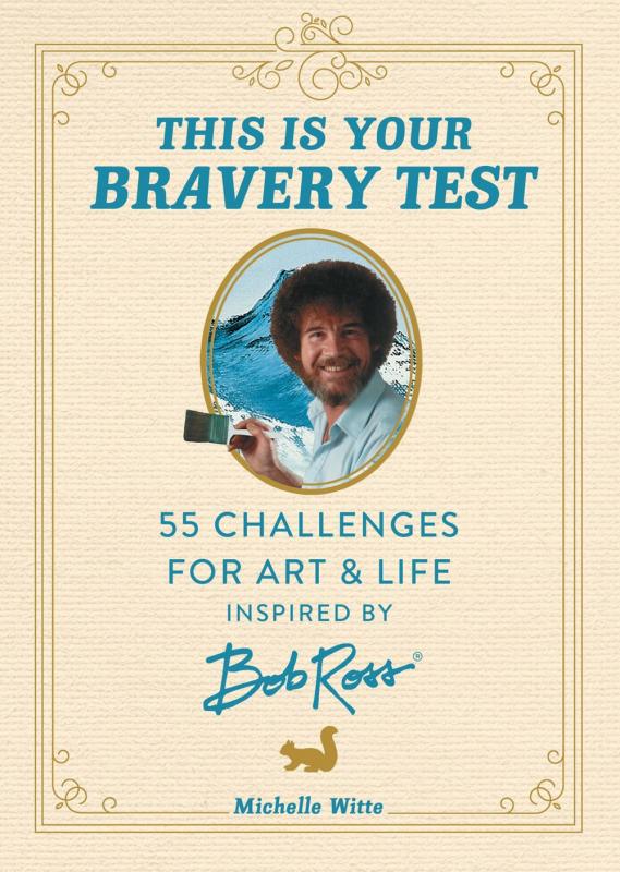 Beige book cover with photograph of Bob Ross in the middle, surrounded by blue text.