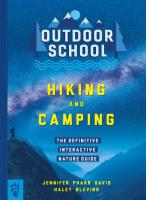 Hiking and Camping: The Definitive Interactive Nature Guide (Outdoor School)