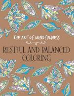 Restful and Balanced Coloring: The Art of Mindfulness