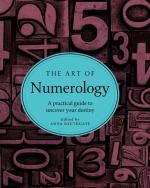 The Art of Numerology: A Practical Guide