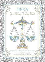 Libra: Your Cosmic Coloring Book—24 Astrological Designs for Your Zodiac Sign!