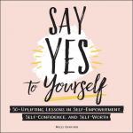 Say Yes to Yourself