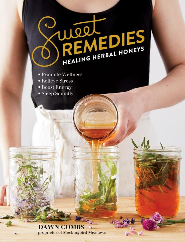 Cover with photo of a person making herbal infusions in honey