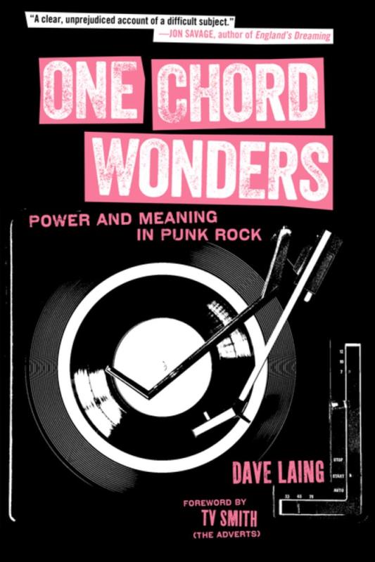 One Chord Wonders: Power and Meaning in Punk Rock image #1