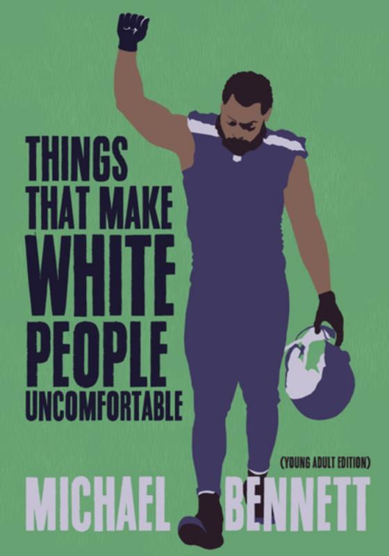 Cover with image of Michael Bennett with raise fist and carrying a football helmet