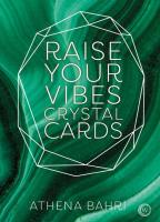 Raise Your Vibes Crystal Cards