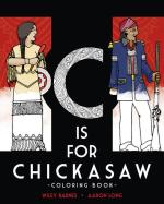 C is For Chickasaw Coloring Book