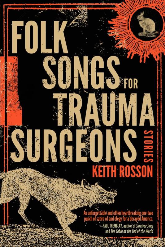 Folk Songs for Trauma Surgeons: Stories