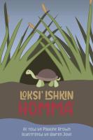 Loski' Ishkin Homma (Turtle’s Red Eyes)