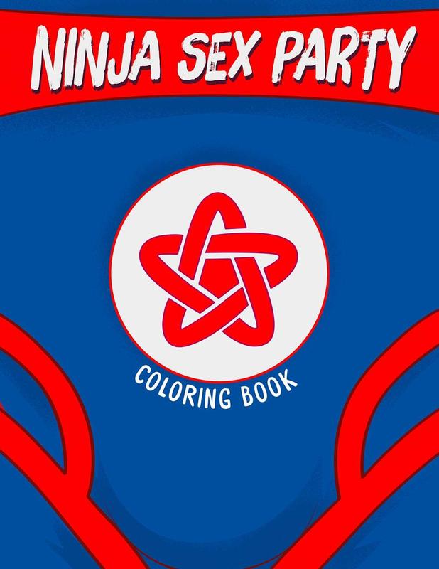 Ninja Sex Party Coloring Book!