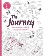 Journey: Relax and Discover a World of Colouring With Tickled Pink