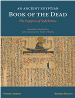 Ancient Egyptian Book of the Dead: The Papyrus of Sobekmose