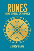 Runes: Divine Symbols of Prophecy - Arcturus Hidden Knowledge