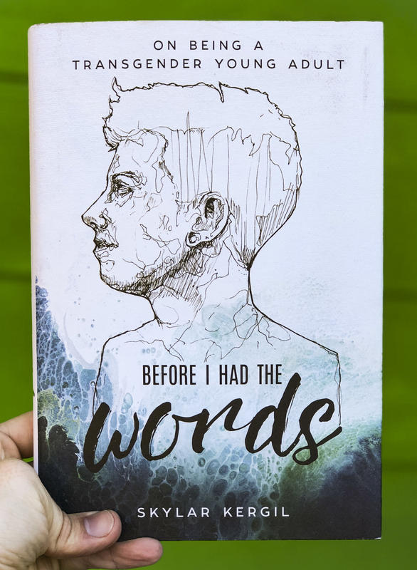 Before I Had the Words: On Being a Transgender Young Adult