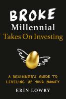 Broke Millennial: Takes On Investing