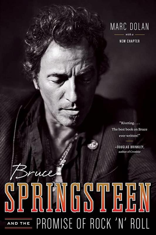 Bruce Springsteen & the Promise of Rock 'N' Roll