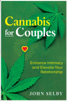 Cannabis for Couples: Enhance Intimacy and Elevate Your Relationship