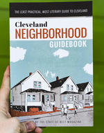 The Cleveland Neighborhood Guidebook