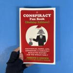 Conspiracy Fun Book (Holiday Edition!)