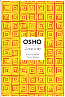 Osho: Creativity - Unleashing the Forces Within